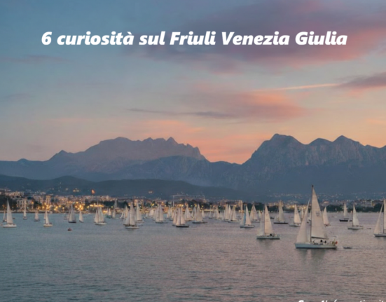 Curiosità sul Friuli Venezia Giulia